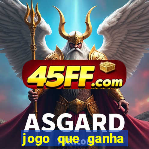 jogo que ganha dinheiro depositando 1 real